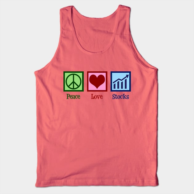 Peace Love Stocks Tank Top by epiclovedesigns